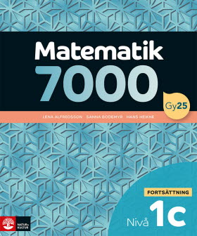 Matematik 7000 fortsättning nivå 1c