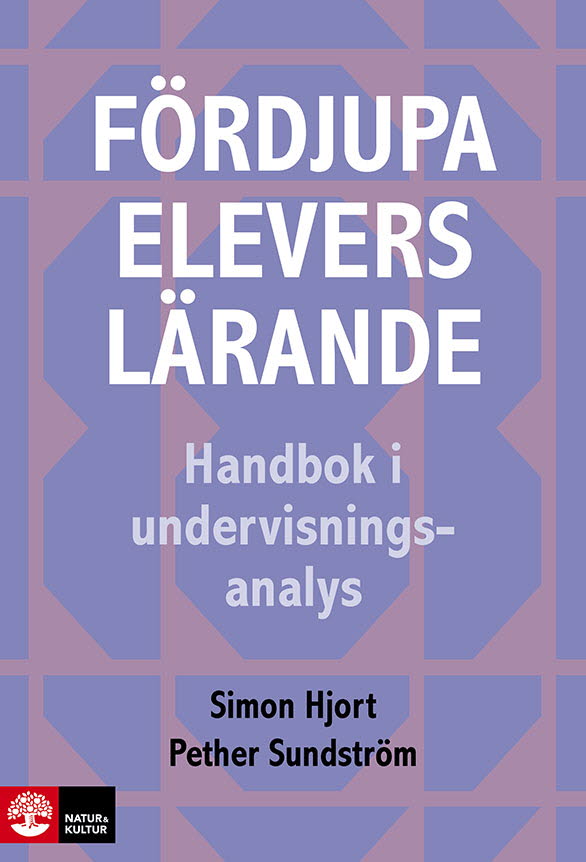 Omslag: Fördjupa elevers lärande : Handbok i undervisningsanalys