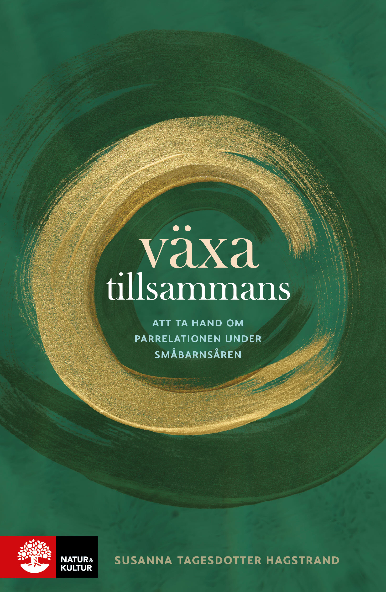 Omslag: Växa tillsammans : att ta hand om parrelationen under småbarnsåren