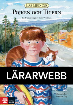 Läs med oss Åk3 Pojken och Tigern Lärarwebb