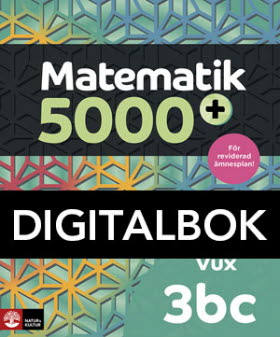 Matematik 5000+ Kurs 3bc Vux Lärob DigbokUppl2021