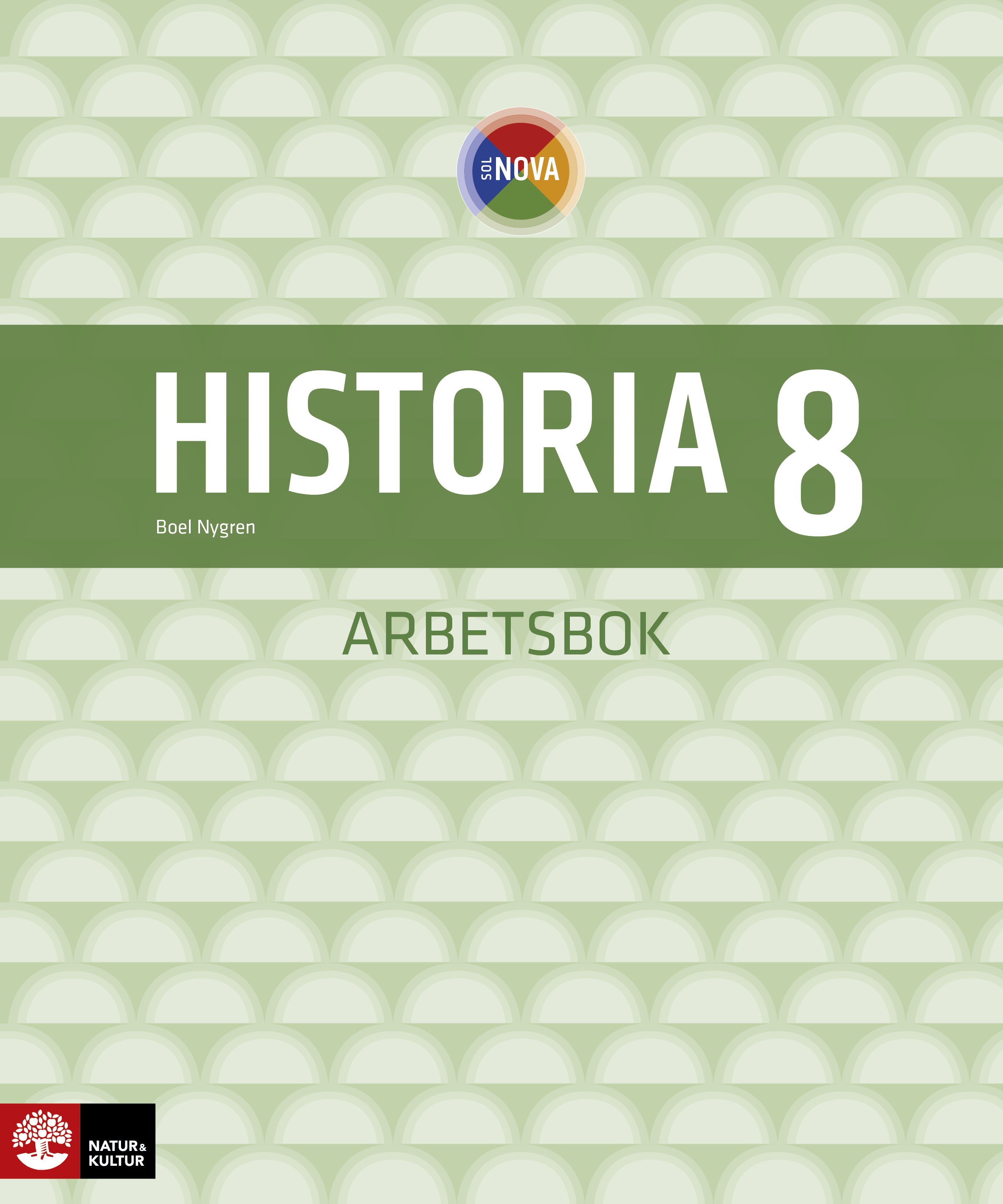 Omslag: SOL NOVA Historia 8 Arbetsbok