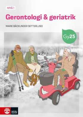Gerontologi & geriatrik nivå 1
