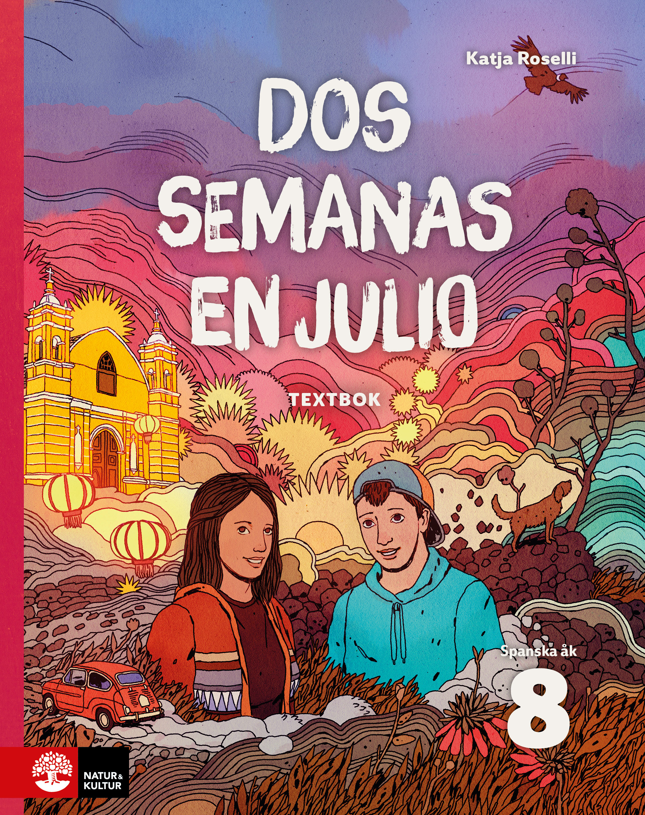 Omslag: Dos semanas en julio 8 Textbok