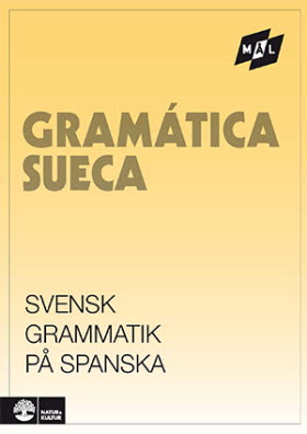 Mål Svensk grammatik på spanska