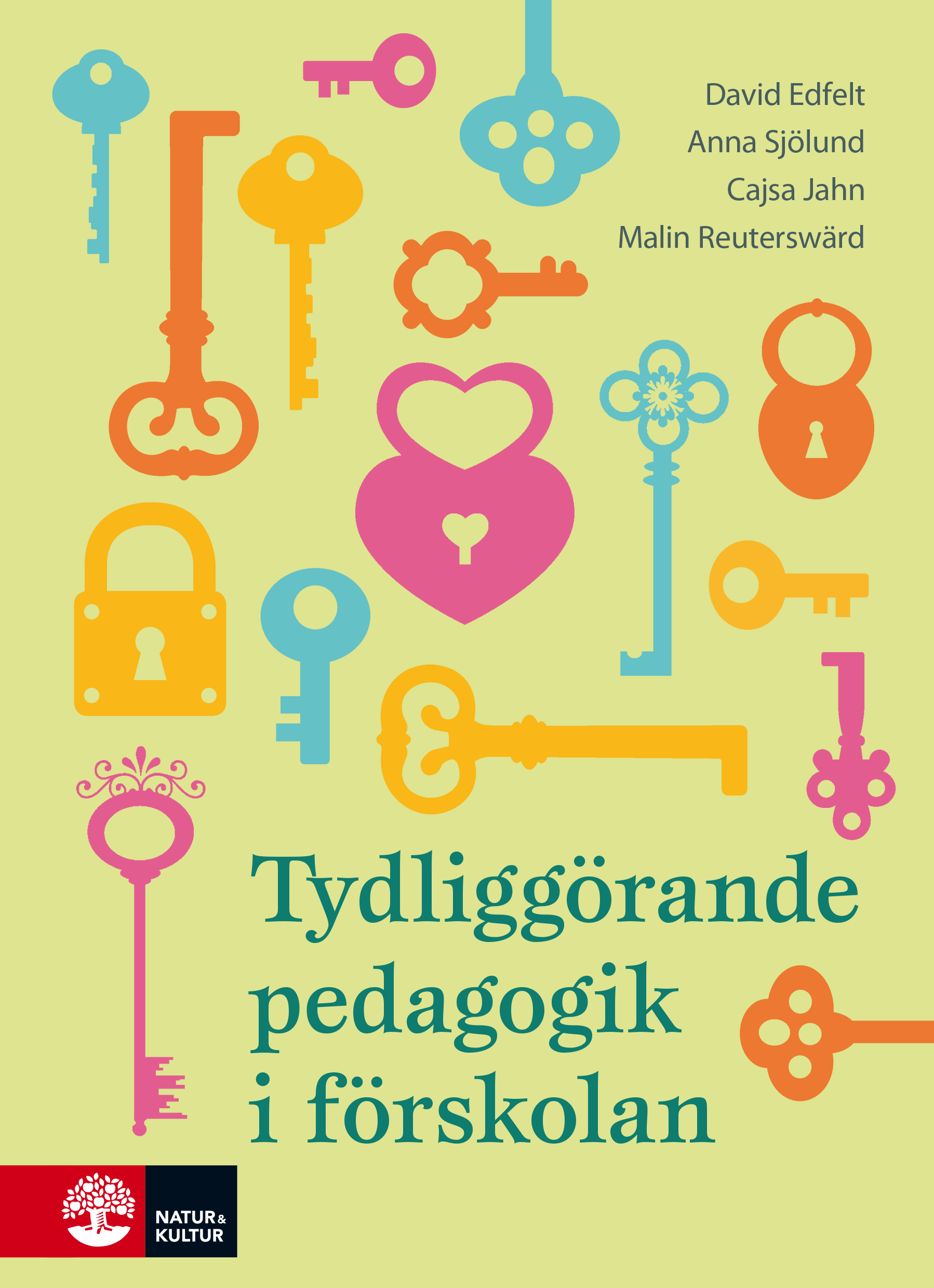 Omslag: Tydliggörande pedagogik i förskolan