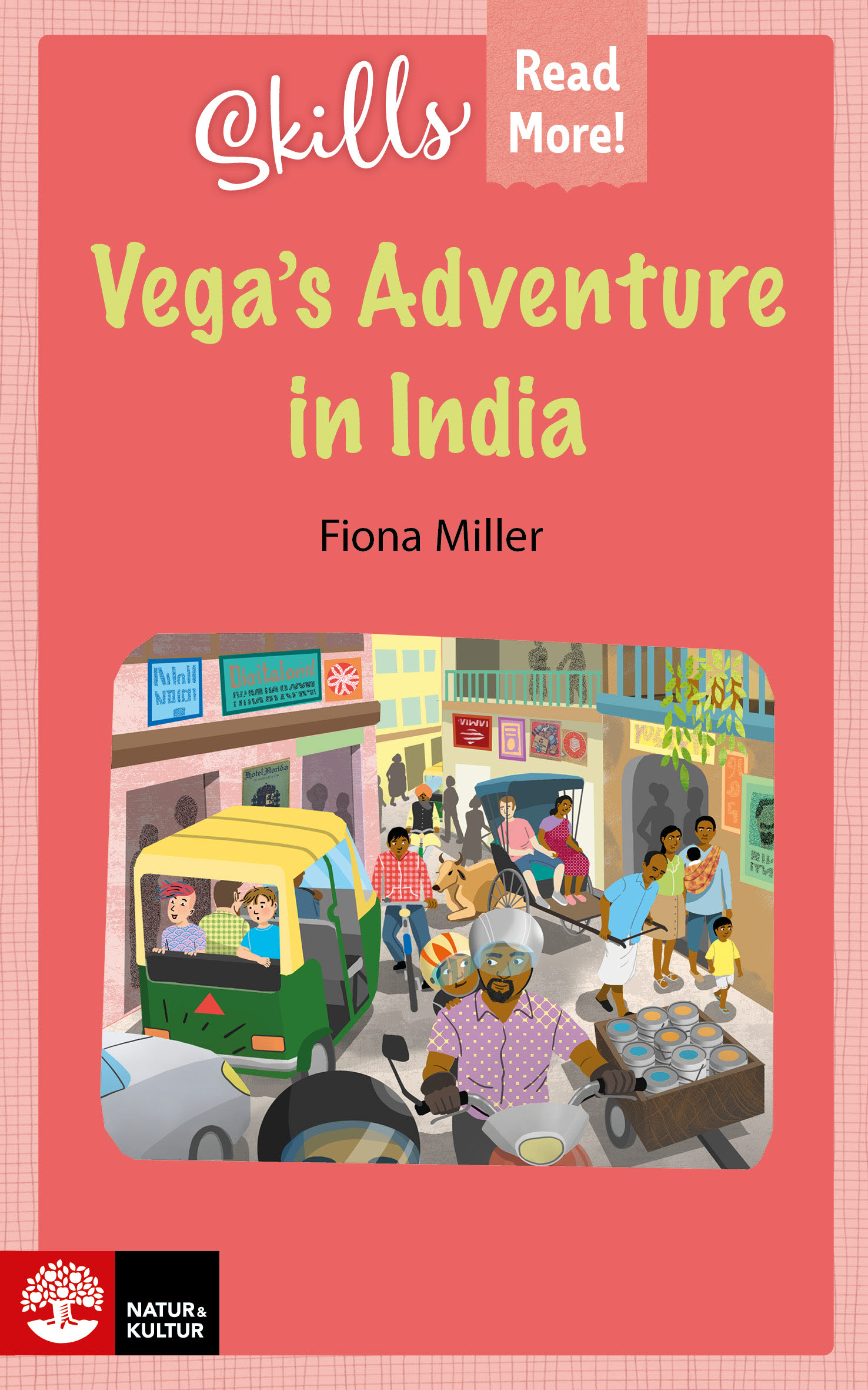 Omslag: Skills Read More! Vega's adventure in India