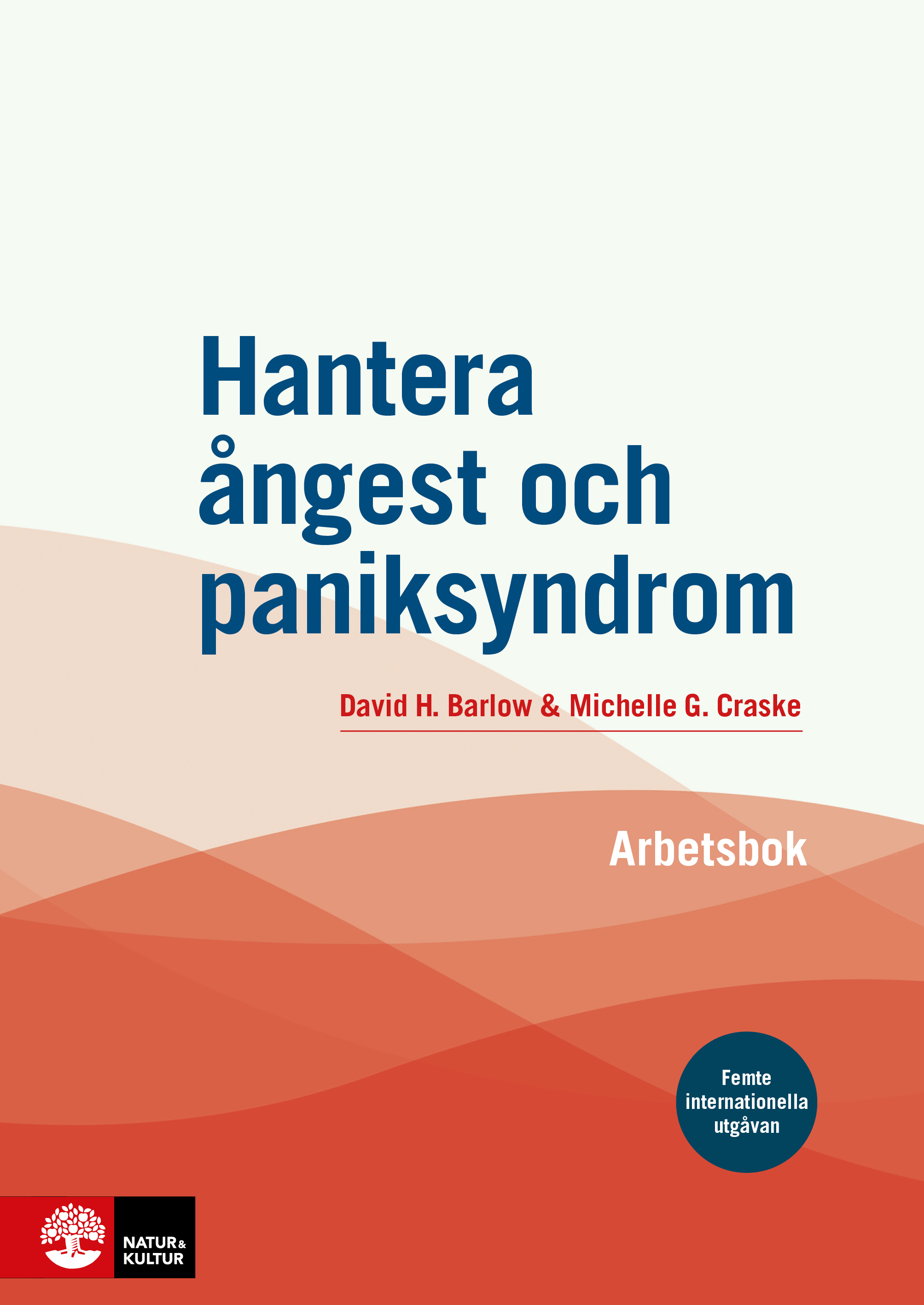 Omslag: Hantera ångest och paniksyndrom : arbetsbok