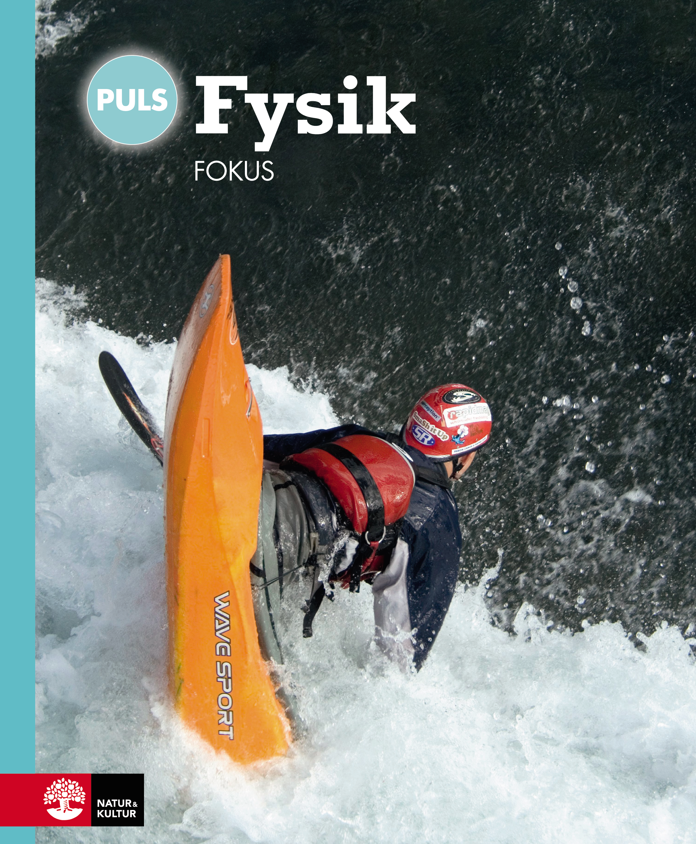 Omslag: PULS Fysik 7-9 Fjärde upplagan Fokus