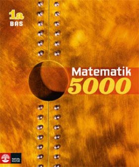 Matematik 5000 Kurs 1a Gul Lärobok Bas