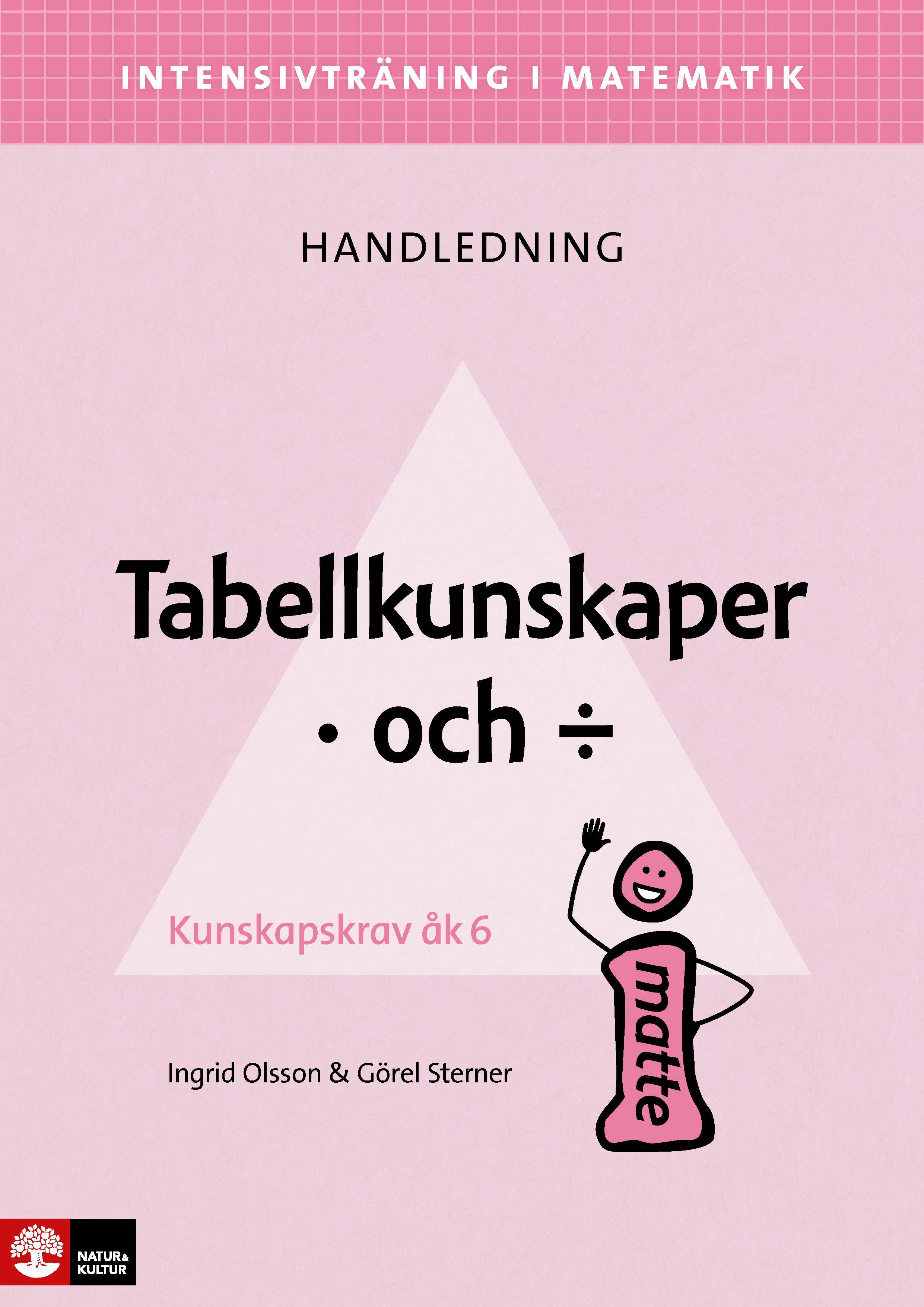 Omslag: Intensivträning i ma 4-6 Tabellkunskaper multiplikation och division Lhl