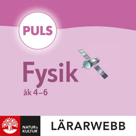 PULS Fysik 4-6 Lärarwebb 12 mån, fjärde upplagan