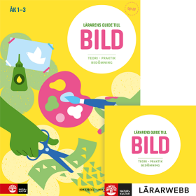 Lärarens guide till Bild, åk 1-3