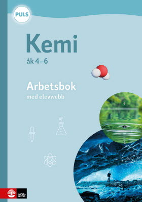 PULS Kemi 4-6 Arbetsbok med elevwebb, fjärde upplagan